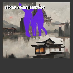 Second Chance Serenade