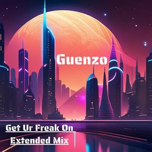 Get Ur Freak On (Extended Mix) [Explicit]