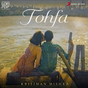 Tohfa (Lofi Flip)