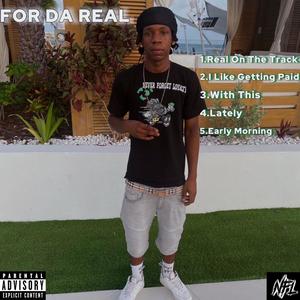 For Da Real (Explicit)