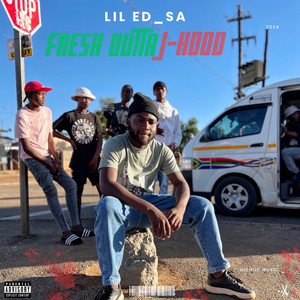 Fresh Outta Jhood (Explicit)