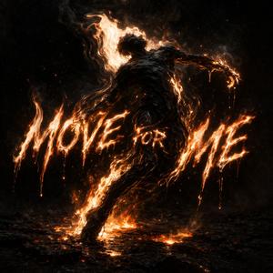 Move For Me (Dubstep)