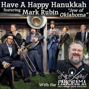 Have a Happy Hanukkah(feat. Mark Rubin, Jew of Oklahoma)
