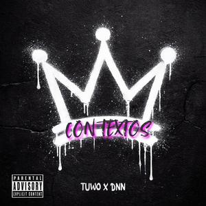 Con textos (feat. DNN) (Explicit)