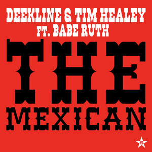 The Mexican - taken from Superstar