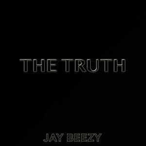 The Truth (Explicit)