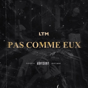 Pas comme eux (Explicit)