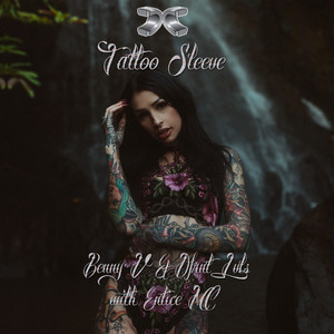 Tattoo Sleeve (Extended Mix)