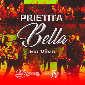 Mi Prietita Bella (En Vivo)