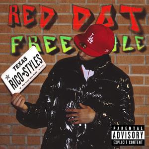 Red Dot Freestyle (Explicit)
