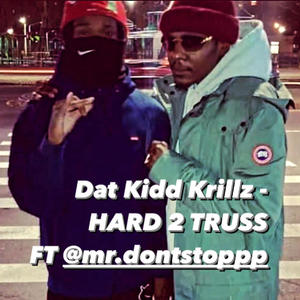 Hard 2 Truss (feat. Oppa Don’t Stop) (Rinserz Version|Explicit)