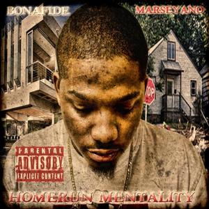 Homerun Mentality (Explicit)