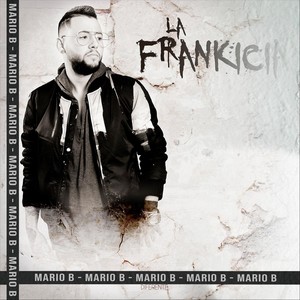 La Frankicia (Explicit)