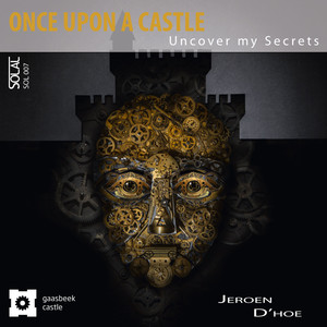 D'hoe: Once Upon a Castle (Uncover My Secrets)