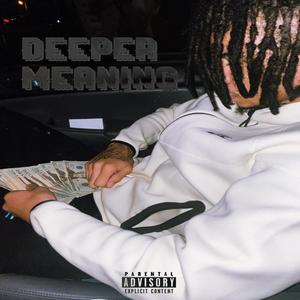 Deeper Meaning (Explicit)