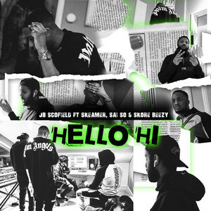 Hello Hi (Explicit)