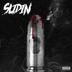 Slidin' (feat. 5starrgrizzy) [Explicit]