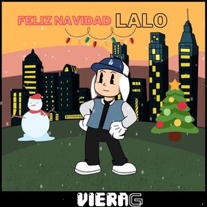 Feliz Navidad Lalo (Explicit)