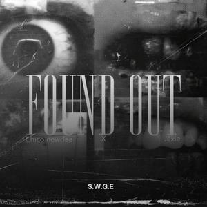 FOUND OUT (feat. JEX!E)