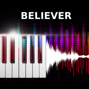 Believer (Piano Version)