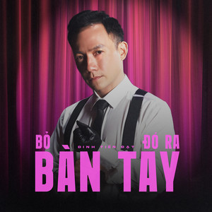 Bỏ Bàn Tay Đó Ra