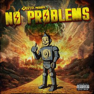 NO PROBLEMS (Explicit)