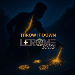 Throw It Down (Explicit)
