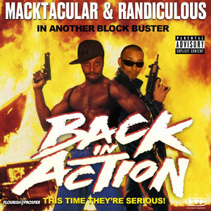 Macktacular & Randiculous: Back In Action (Explicit)