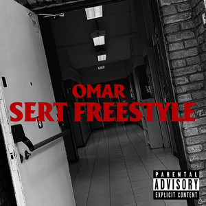 sert freestyle (Explicit)