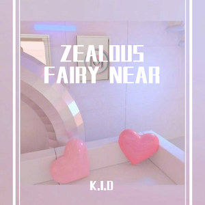 ZEALOUS FAIRY NEAR