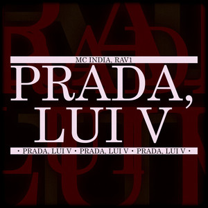 Prada, Lui V (Explicit)