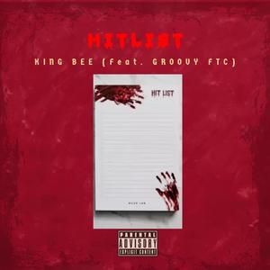 HITLIST (feat. Groovy FTC) (Explicit)