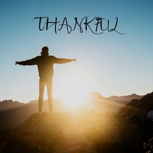 THANKFUL (feat. Melloways)