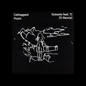 Sunsets (TJ Remix)