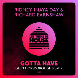Gotta Have (Glen Horsborough Extended Remix)