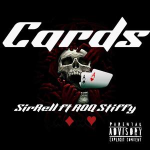 Cards (feat. ROQ Stiffy) (Explicit)
