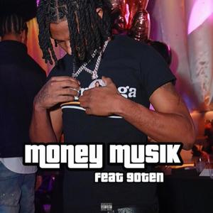 Money Musik (feat. CityBaller Tae) [Explicit]