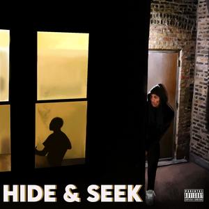 Hide & Seek (Explicit)