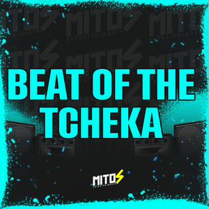 Beat Of The Tcheka (Explicit)