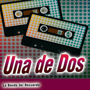 Una de Dos - Single