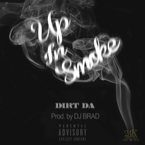 Up in Smoke (Explicit)