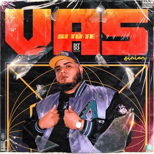 Si Tu Te Vas (feat. Eirian Music) (Explicit)
