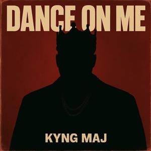 Dance On Me (Explicit)