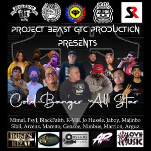 Cold Banger All Star (feat. Genzoe, Jo Hussle, Lil Arcenz, Mareto, BlackFaith, Jaboy, Marrion, K-Vill, MiMai, Psy J, Nimbus Dongalo Pfpro, Sibil, Arguz & Majinbo) (Explicit)