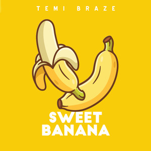 Sweet Banana (Explicit)