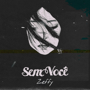 Sem Você (Explicit)