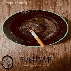 PAHMP (Pause & Hit My Port) (Radio Edit)