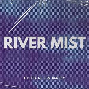 River Mist