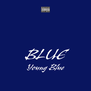 Blue (Explicit)