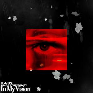 In my Vision (Explicit)